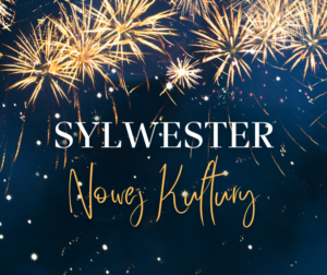 Sylwester w ramach Nowej Kultury