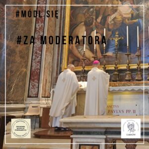 Modlitwa w intencji księży moderatorów